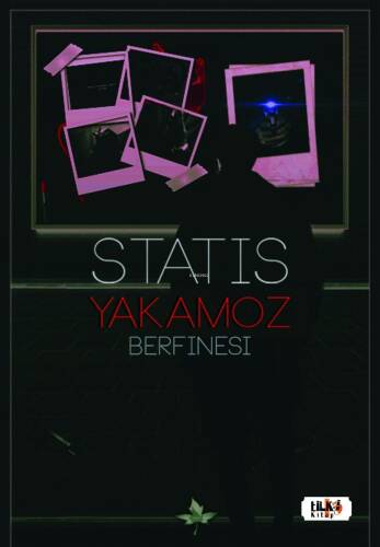 Statis: Yakamoz - 1