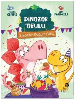 Stega'nın Doğum Günü - Dinozor Okulu - 1