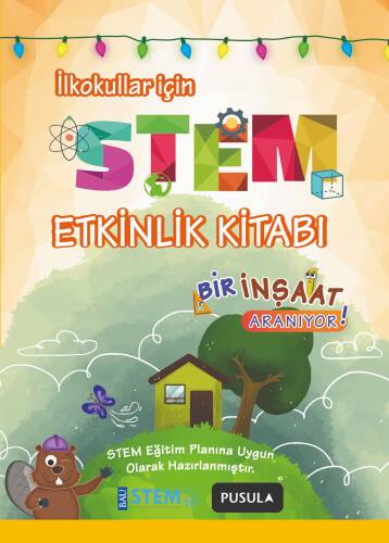 Stem Etkinlik Kitabı; Bir İnşaat Aranıyor - 1