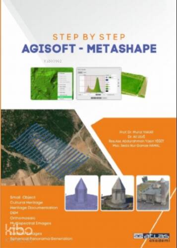 Step by Step Agısoft –Metashape - 1