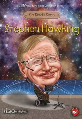 Stephen Hawking ;Kim Kimdi? Serisi - 1