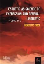 Æsthetic As Science Of Expression And General Linguistic - 1