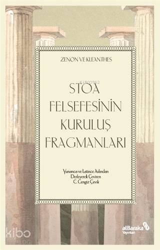 Stoa Felsefesinin Kuruluş Fragmanları - 1