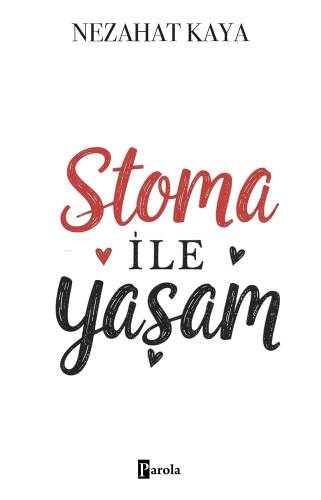 Stoma ile Yaşam - 1