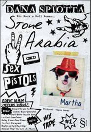 Stone Arabia; Bir Rockn Roll Romanı - 1