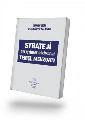 Strateji Geliştirme Birimleri Temel Mevzuatı - 1