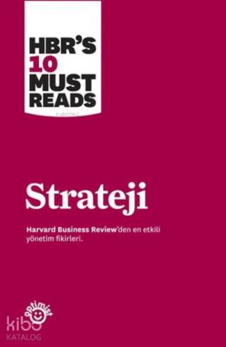 Strateji Harvard Business Review'den En Etkili Yönetim Fikirleri - 1