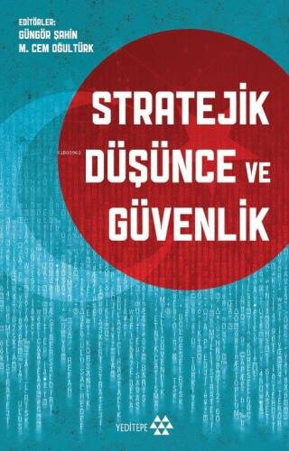 Stratejik Düşünce ve Güvenlik - 1