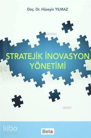 Stratejik İnovasyon Yönetimi - 1