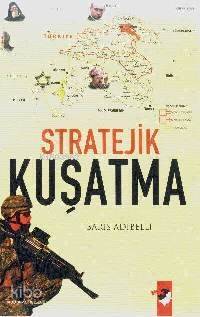 Stratejik Kuşatma - 1