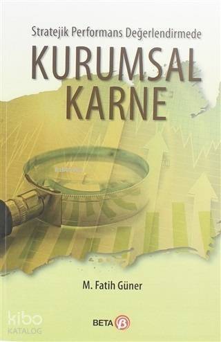 Stratejik Performans Değerlendirmede Kurumsal Karne - 1