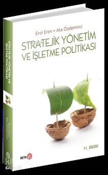 Stratejik Yönetim ve İşletme Politikası - 1