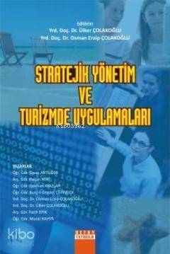 Stratejik Yönetim ve Turizmde Uygulamaları - 1