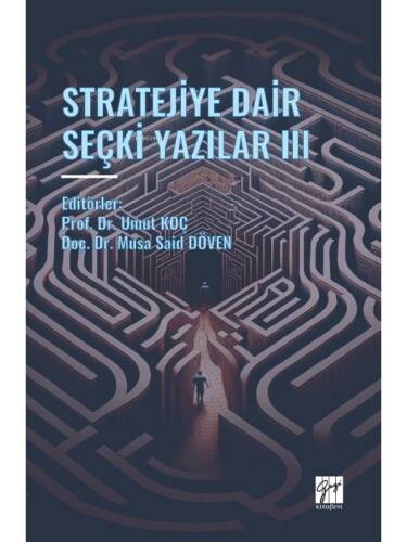 Stratejiye Dair Seçki Yazılar III - 1