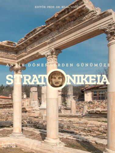 Stratonikeia;Antik Dönemlerden Günümüze - 1