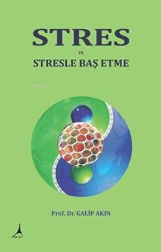 Stres ve Stresle Baş Etme - 1