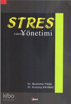 Stres Yönetimi - 1