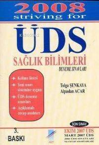 Striving For ÜDS; Sağlık Bilimleri Deneme Sınavları - 1