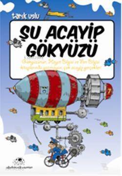 Şu Acayip Gökyüzü - 1