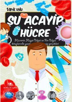 Şu Acayip Hücre - 1