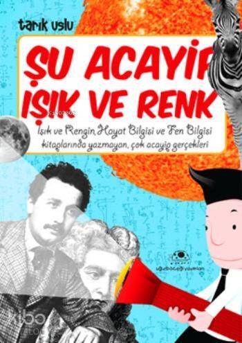 Şu Acayip Işık ve Renk - 1