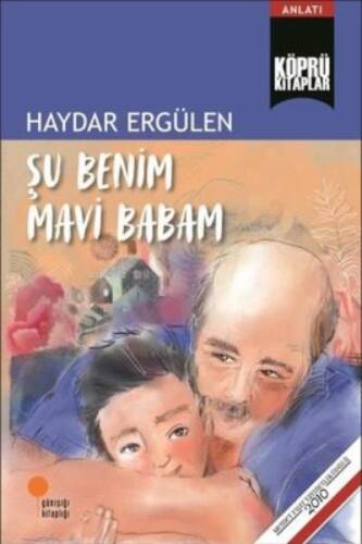 Şu Benim Mavi Babam - 1