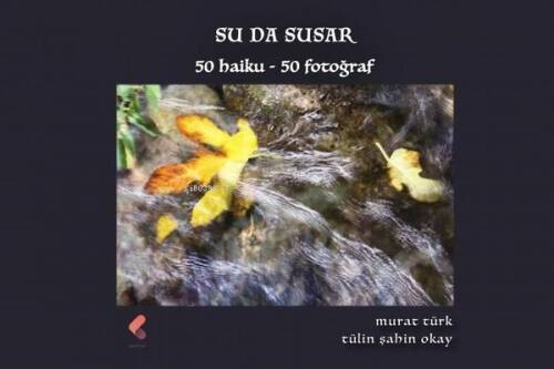 Su da Susar: 50 Haiku-50 Fotoğraf - 1