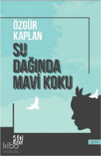 Su Dağında Mavi Koku - 1