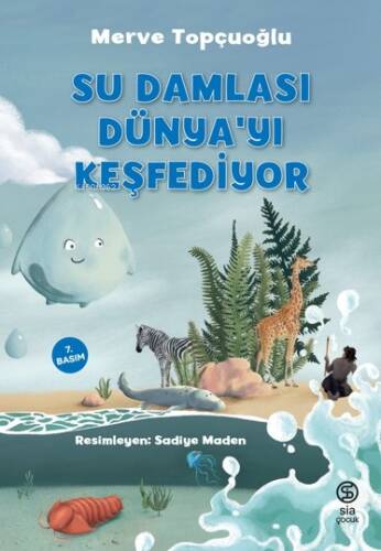 Su Damlası Dünya’yı Keşfediyor - 1