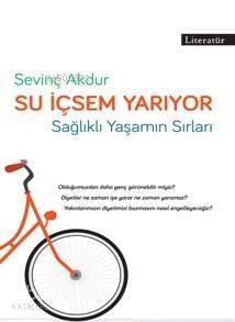 Su İçsem Yarıyor - 1