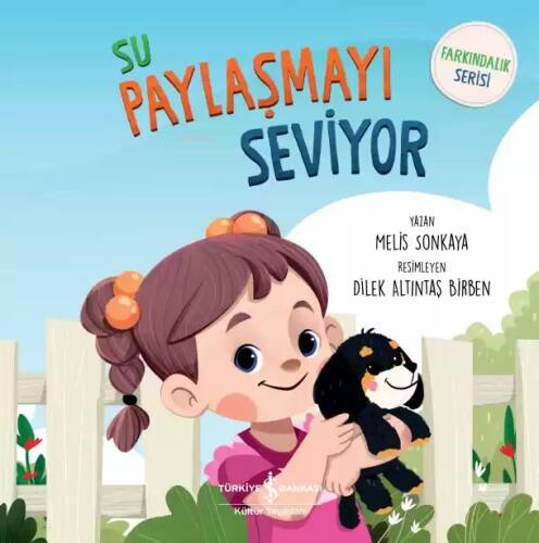 Su Paylaşmayı Seviyor – Farkındalık Serisi - 1