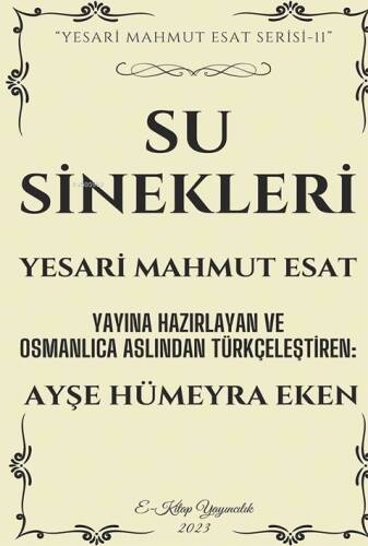 Su Sinekleri;