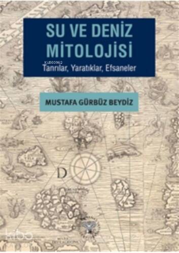 Su ve Deniz Mitolojisi - 1