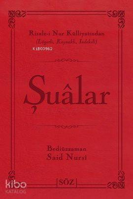 Şualar (Çanta Boy); Risale-i Nur Külliyatından Lügatlı, Kaynaklı, İndeksli - 1