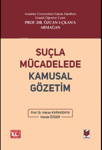 Suçla Mücadelede Kamusal Gözetim - 1