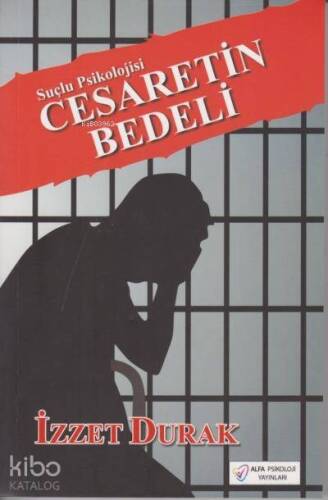 Suçlu Psikolojisi - Cesaretin Bedeli - 1