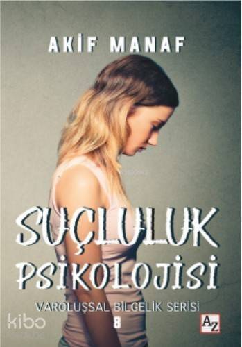 Suçluluk Psikolojisi - 1