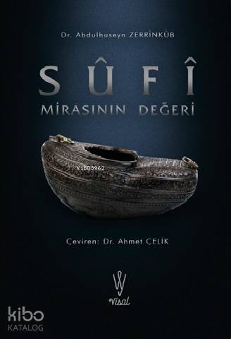 Sufi Mirasının Değeri - 1