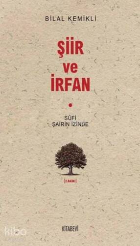 Sufi Şairin İzinde Şiir ve İrfan - 1