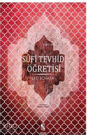 Sufi Tevhid Öğretisi - 1