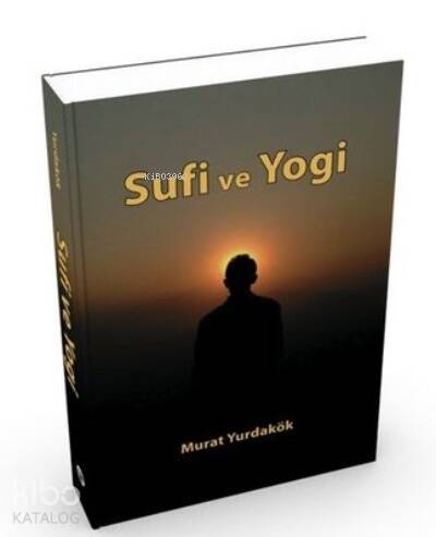 Sufi ve Yogi - 1