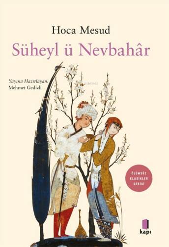 Süheyl ü Nevbahâr - 1