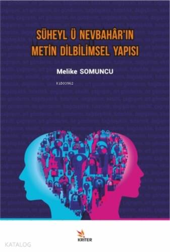 Süheyl Ü Nevbahâr’ın Metin Dilbilimsel Yapısı - 1