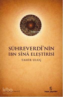 Sühreverdi'nin İbn Sina Eleştirisi - 1