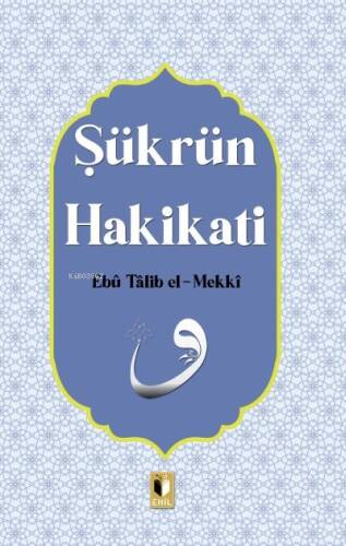 Şükran Hakikati - 1