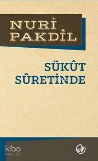 Sükût Sûretinde - 1