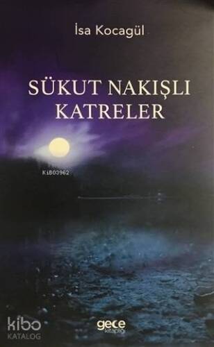 Sükut Nakışlı Katreler - 1