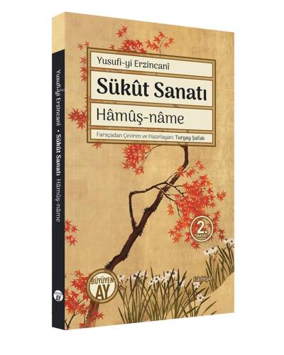 Sükut Sanatı Hamuş-Name - 1