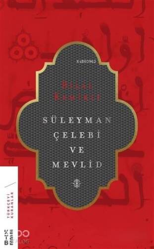 Süleyman Çelebi ve Mevlid - 1