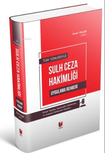 Sulh Ceza Hakimliği Uygulama Rehberi - 1